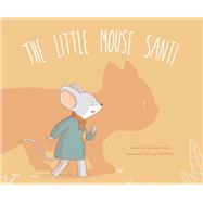 The Little Mouse Santi