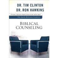 The Quick-reference Guide to Biblical Counseling