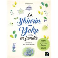 Shinrin-yoku en famille