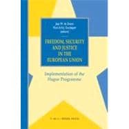 Freedom, Security and Justice in the European Union: Implementation of the Hague Programme 2004