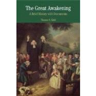 The Great Awakening A Brief History with Documents
