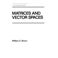 Matrices and Vector SPates