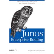 JUNOS Enterprise Routing, 1st Edition