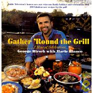 Gather 'Round the Grill