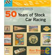 Fifty Years of Stock Car Racing
