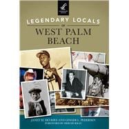 Legendary Locals of West Palm Beach, Florida