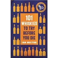 101 Whiskies to try Before you Die, 5th Edition