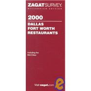 Zagatsurvey 2000 Dallas Fort Worth Restaurants