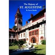 The Majesty Of St. Augustine