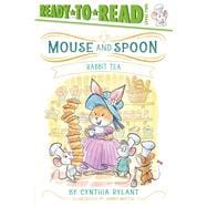 Rabbit Tea Ready-to-Read Level 2