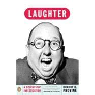 Laughter : A Scientific Investigation