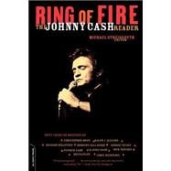 Ring Of Fire The Johnny Cash Reader