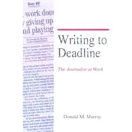 Writing to Deadline