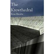 The Krewthedral
