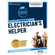 Electricianâ€™s Helper (C-225) Passbooks Study Guide