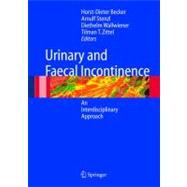 Urinary And Fecal Incontinence: An Interdisciplinary Approach