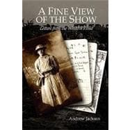 A Fine View of the Show: Letters from the Western Front