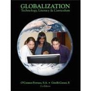 Globalization Technology, Literacy & Curriculum