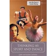Thinking As Sport and Dance