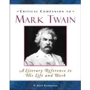 Critical Companion To Mark Twain