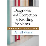 Diagnosis and Correction of Reading Problems, Second Edition