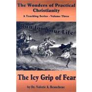 Run for Your Life : The Icy Grip of Fear