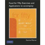 Exercises and Applications Workbook for Food For Fifty
