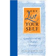 More List Your Self Listmaking as the Way to Personal Discovery