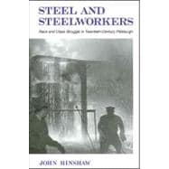 Steel and Steelworkers