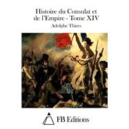 Histoire Du Consulat Et De L'empire