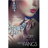 From Russia With Fangs