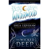 The Shea Ernshaw Bindup The Wicked Deep; Winterwood