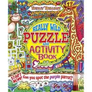 Totally Brilliant Really Wild Puzzle and Activity Book