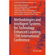 Methodologies and Intelligent Systems for Technology Enhanced Learning, 13th International Conference