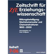 Bildungsbeteiligung: Wachstumsmuster Und Chancenstrukturen 1800 - 2000