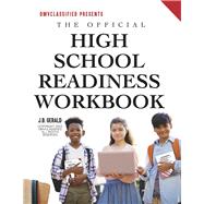 The Official High School Readiness Workbook