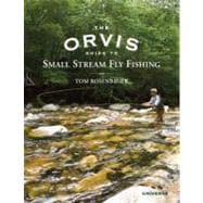 The Orvis Guide to Small Stream Fly Fishing,9780789322258