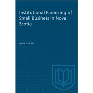 Institutional Financing of Small Business in Nova Scotia