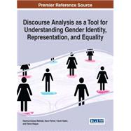 Discourse Analysis As a Tool for Understanding Gender Identity, Representation, and Equality