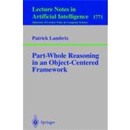 Part-Whole Reasoning in an Object-Centered Framework