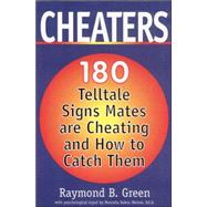 Cheaters 180 Telltale Signs Mates are Cheating and How to Catch Them