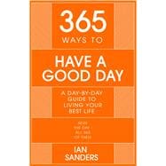 Daily Wins for Life A Day-by-day Guide to Living Your Best Life
