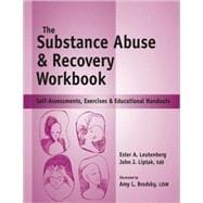 The Substance Abuse & Recovery Workbook