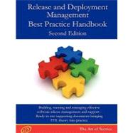 Release and Deployment Management Best Practice Handbook - Second Edition