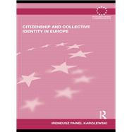 Citizenship and Collective Identity in Europe