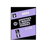 Griffith's 5-Minute Clinical Consult, 2002,9780781732260