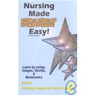Nursing Made Insanely Easy!