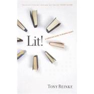 Lit!: A Christian Guide to Reading Books