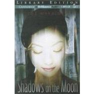 Shadows on the Moon: Library Edition