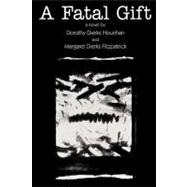 A Fatal Gift